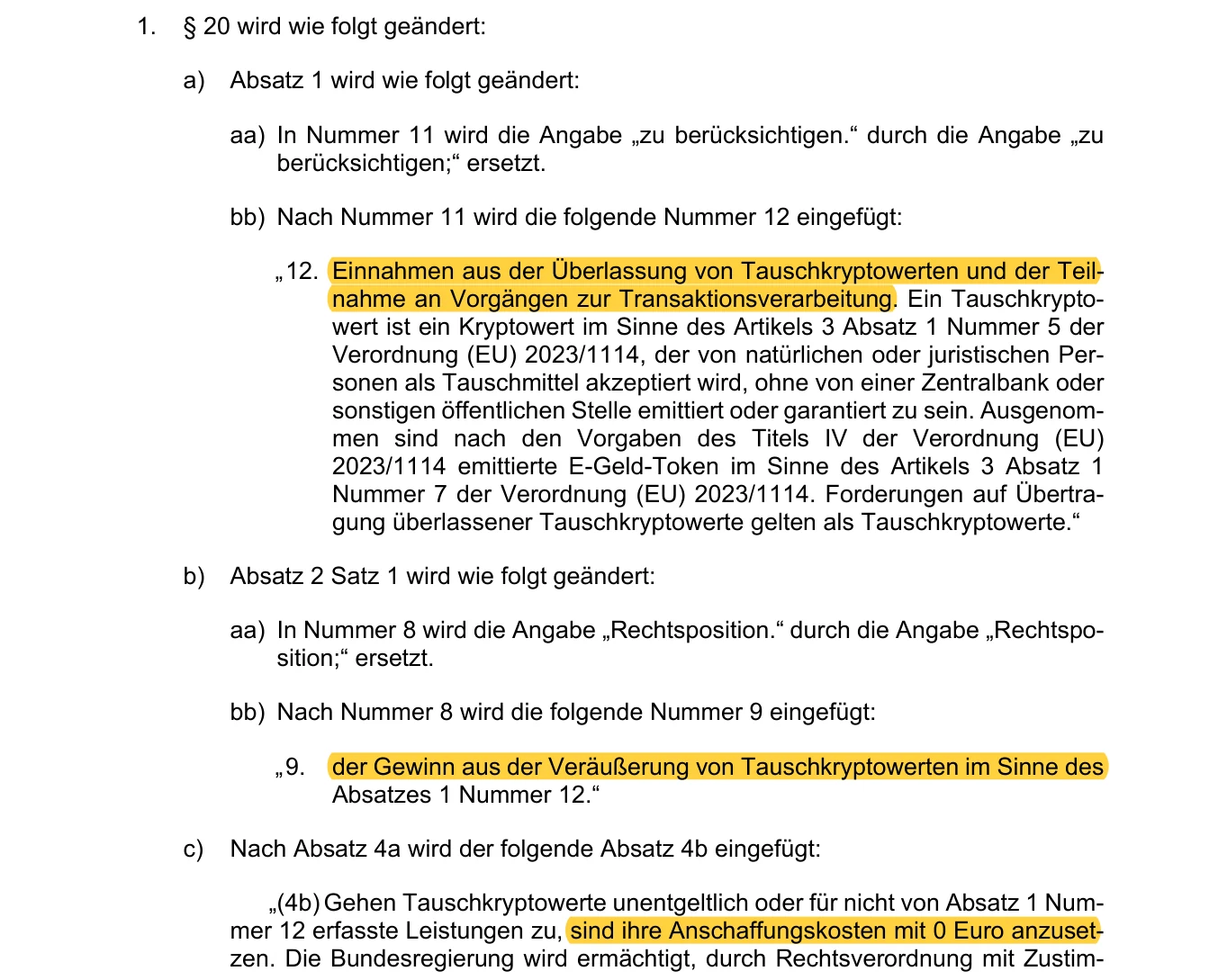 Auszug aus dem Referentenentwurf mit den neuen Regelungen in § 20 Absatz 1 Nummer 12, Absatz 2 Nummer 9 und Absatz 4b EStG